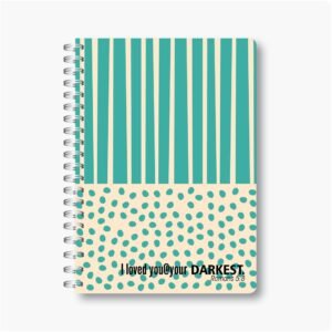 I loved you - A6 Wire-o-Notebook