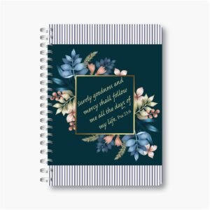 Goodness and Mercy - A6 Wire-o-Notebook