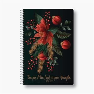 The Joy of the Lord - A5 Wire-O-Notebook