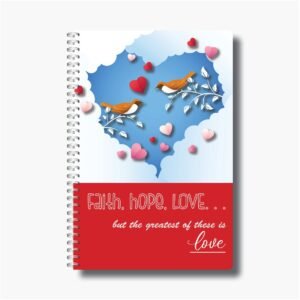 Faith, Hope, Love - A5 Wire-O-Notebook
