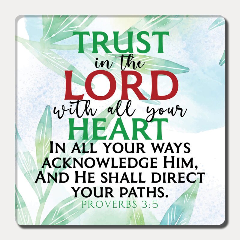 Trust in the Lord - Fridge Magnet