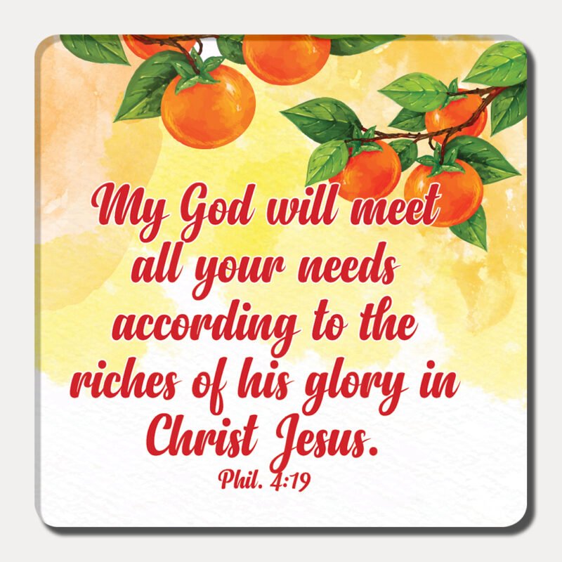 God will meet all your needs - Fridge Magnet